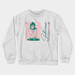 Sabrina Salerno //// Aesthetic 80s Fan Art Design Crewneck Sweatshirt